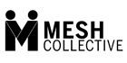 MESH COLLECTIVE